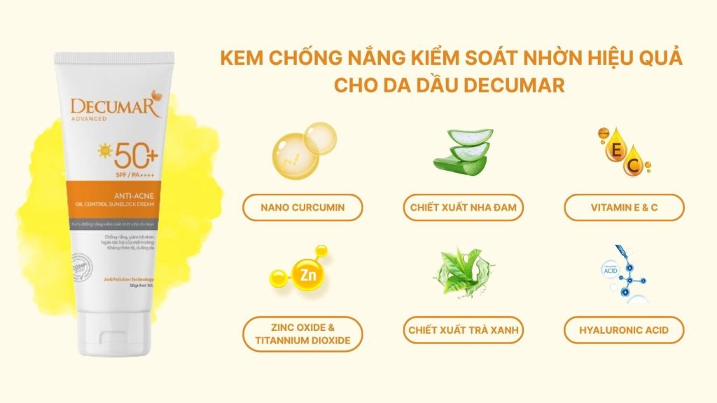 KEM CHỐNG NẮNG CHO DA DẦU DECUMAR KIỂM SOÁT NHỜN HIỆU QUẢ 
